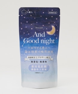 アンドグッドナイト/薬用入浴剤
